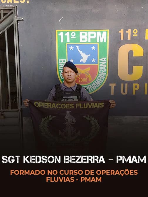 Sgt Kedson Bezerra – PMAM, formado no Curso de Operações Fluviais
